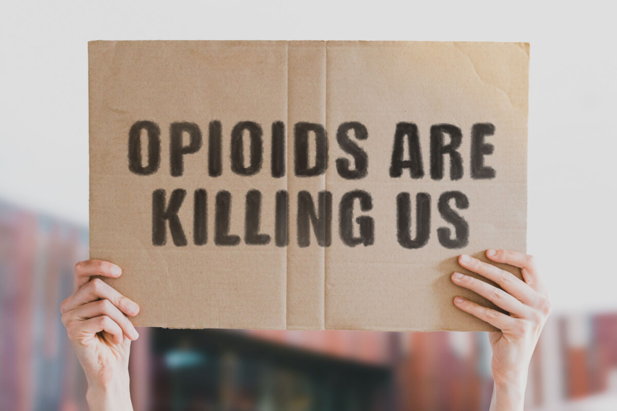 opioids are killing us sign