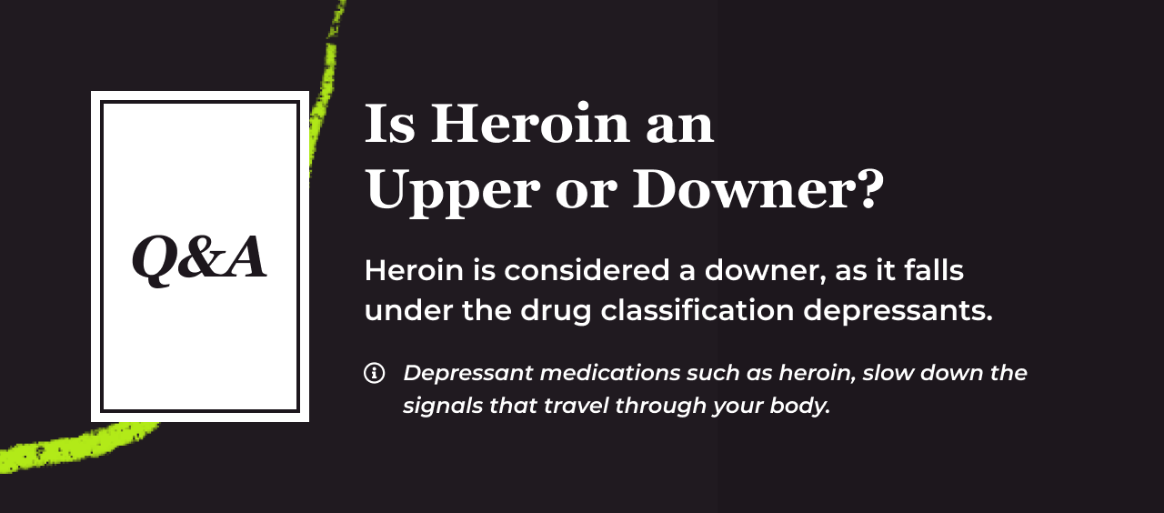Is Heroin an Upper or Downer? Bicycle Health