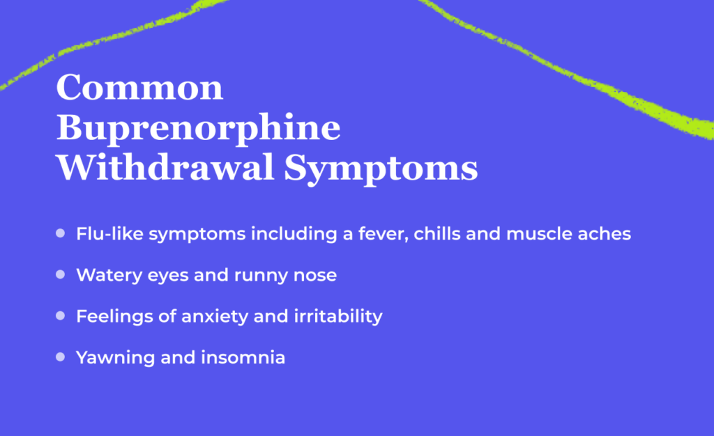 Common Buprenorphine Withdrawal Symptoms