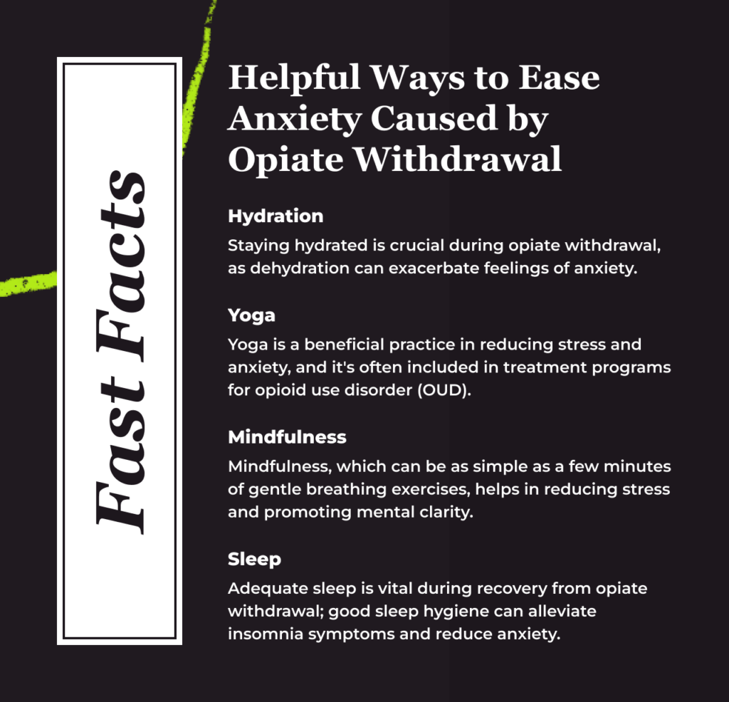 Helpful Ways to Ease Anxiety Caused by Opiate Withdrawal